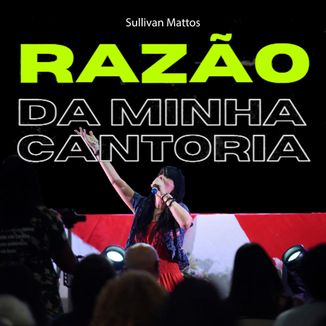 Foto da capa: Razão da Minha Cantoria