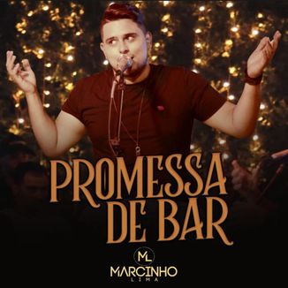 Foto da capa: Promessa de Bar - Ao Vivo em Campo Grande