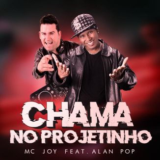 Foto da capa: CHAMA NO PROJETINHO