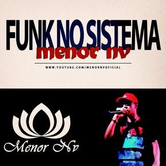 Foto da capa: Funk no Sistema