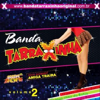 Foto da capa: Banda Tarraxinha - vol 2