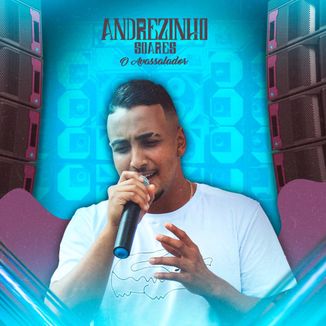 Foto da capa: ANDREZINHO SOARES REPERTÓRIO NOVO ABRIL 2K21 AO VIVO