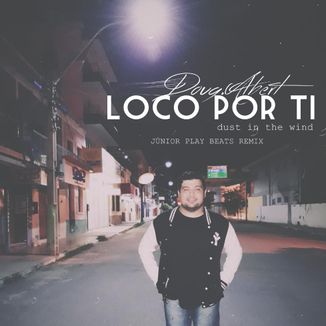 Foto da capa: Loco Por Ti (Batidão Remix)