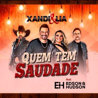 Foto da capa: Quem Tem Saudade