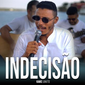 Foto da capa: INDECISÃO