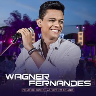 Foto da capa: Wagner Fernandes - Primeiro Sonho