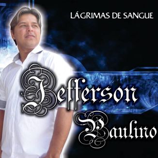 Foto da capa: Jefferson Paulino - Lágrimas de Sangue (2014)