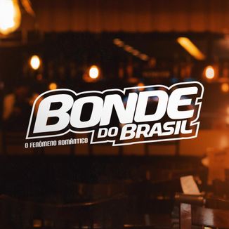 Foto da capa: Bonde do Brasil- Bebendo e Ruendo