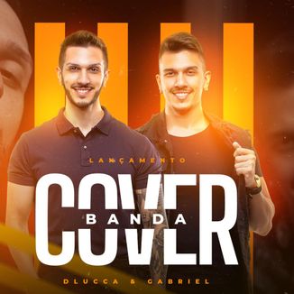 Foto da capa: Banda Cover (Cover)