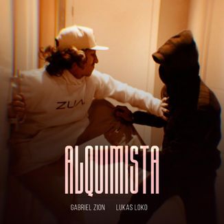 Foto da capa: Alquimista - Gabriel Zion, Lukas Loko