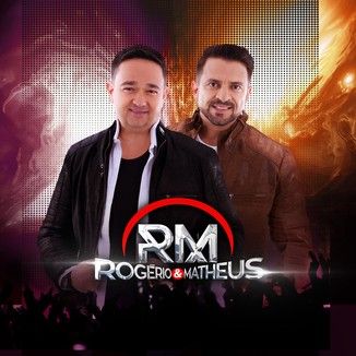 Foto da capa: Rogerio & Matheus