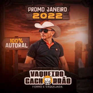 Foto da capa: Vaqueiro Cachorrão 2022