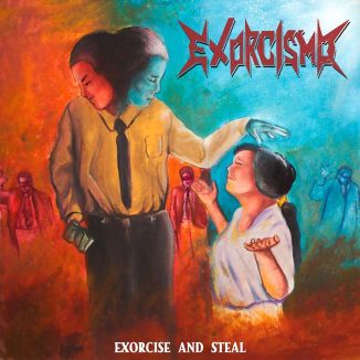 Foto da capa: Exorcise And Steal