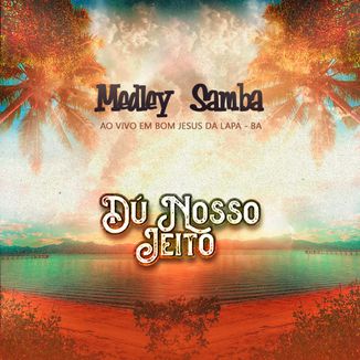Foto da capa: Medley Samba (Ao Vivo)