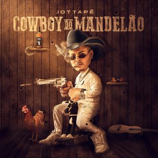Foto da capa: Cowboy Do Mandelão