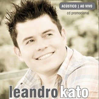 Foto da capa: Leandro Kato Acústico