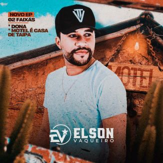 Foto da capa: Elson Vaqueiro - EP Casa De Taipa