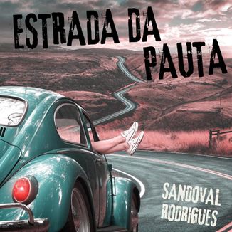 Foto da capa: Estrada Da Pauta
