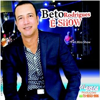 Foto da capa: Beto Rodrigues É Show 2017