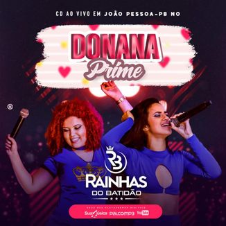 Foto da capa: RAINHAS DO BATIDÃO AO VIVO EM JOÃO PESSOA/PB