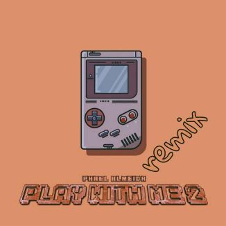 Foto da capa: Play With Me II (Remix)
