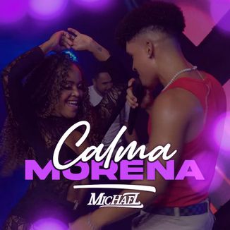 Foto da capa: Michael - Calma morena