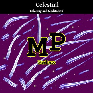 Foto da capa: MP Relax - Celestial (Relaxing and Meditation)