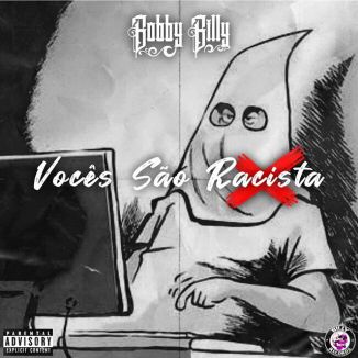 Foto da capa: Vocês São Racista