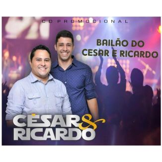 Foto da capa: CD Bailão Do César E Ricardo