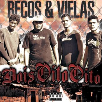 Foto da capa: Dois88 - Becos & Vielas (Álbum Completo)