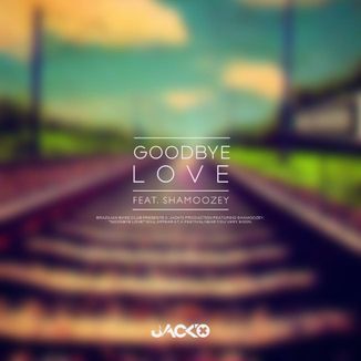 Foto da capa: GOODBYE LOVE