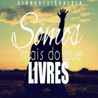 Foto da capa: Somos Mais do Que Livres (Single)