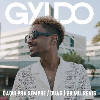 Foto da capa: Daqui Pra Sempre / Duas / 20 Mil Reais