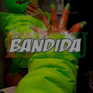 Foto da capa: Bandida