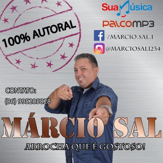 Foto da capa: Márcio Sal - Arrocha Que é Gostoso!