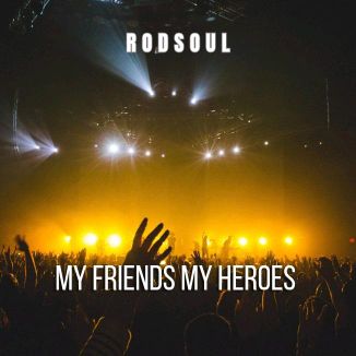 Foto da capa: My Friends My Heroes