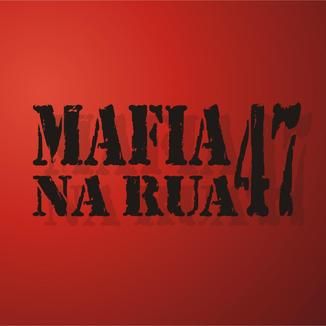 Foto da capa: MAFIA NA RUA 47