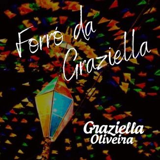 Foto da capa: Forró da Graziella