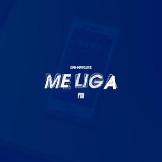 Foto da capa: Me Liga