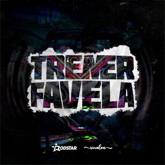 Foto da capa: Rodstar - Tremer Favela