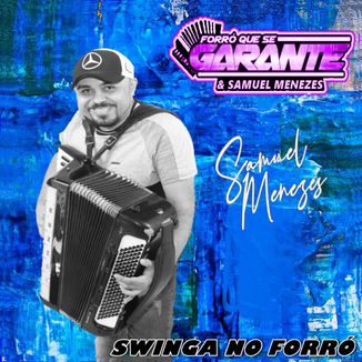 Foto da capa: SWINGA NO FORRO