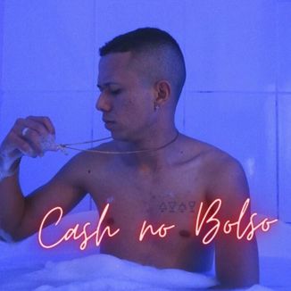 Foto da capa: Cash no Bolso