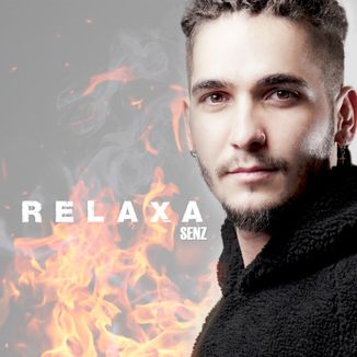 Foto da capa: Senz - Relaxa