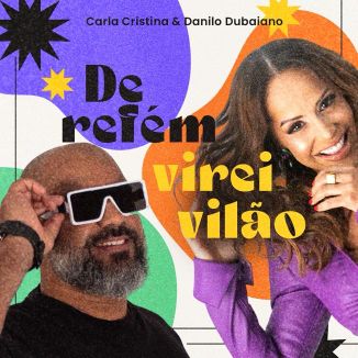 Foto da capa: De Refém Virei Vilão