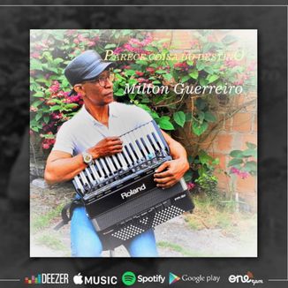 Foto da capa: Parece Coisa do Destino