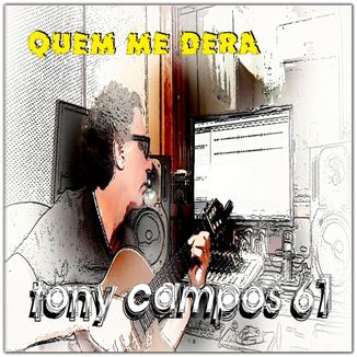 Foto da capa: QUEM ME DERA
