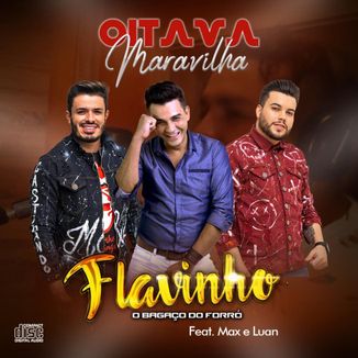 Foto da capa: Oitava Maravilha Part. Max & Luan