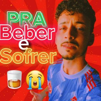 Foto da capa: Bloquear Pra Que/Quem Disse (EP-PRA BEBER E SOFRER DOBRADO)