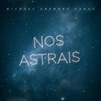 Foto da capa: Nos Astrais