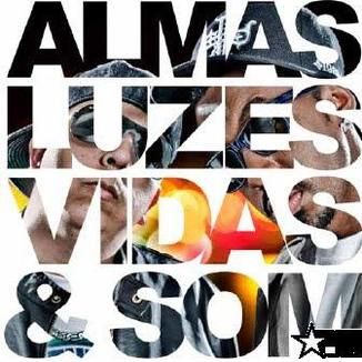 Foto da capa: Almas, Luzes, Vidas & Som